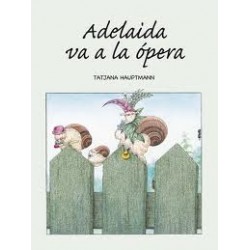 Adelaida va a la ópera